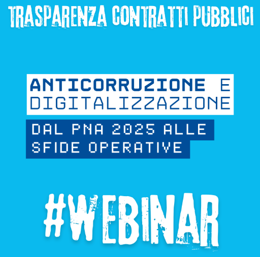 Il PNA 2025 negli appalti pubblici: novità e indicazioni operative per le stazioni appaltanti